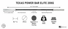 Load image into Gallery viewer, A labeled product infographic for a Texas Power Bar Elite 20kg barbell on a white background. The barbell is shown horizontally with measurement arrows and text indicating 86 1/4 inch bar length, 16 1/4 inch loadable sleeve, 29mm shaft diameter, 6-inch center knurl, single powerlifting knurl mark, 86 1/2 inch sleeve, 29mm diameter, aggresive or medium knurling, 20kg/44lbs weight, and upgraded 200k tension.
